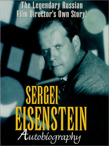 AUTOBIOGRAPHY/EISENSTEIN,SERGEI